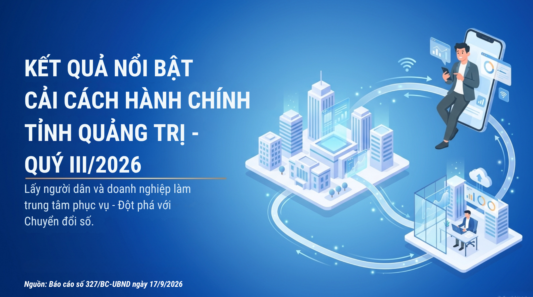Những kết quả nổi bật trong cải cách hành chính quý III/2026